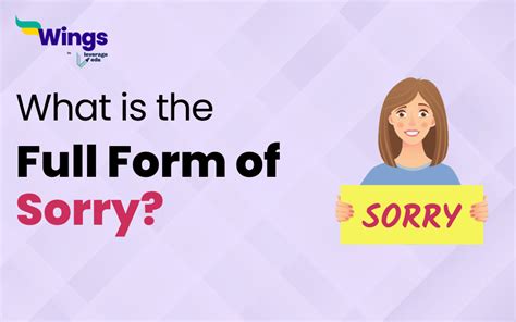 What is the full form of sorry?