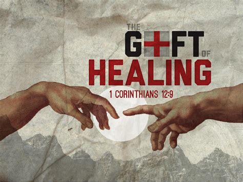 What is the gift of healing?