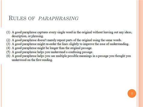 What is the golden rule of paraphrasing?