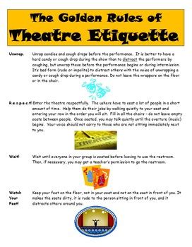 What is the golden rule of theatre?