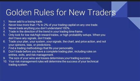 What is the golden rule of traders?