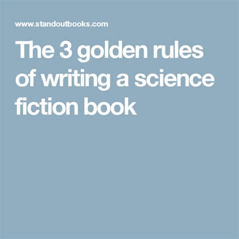 What is the golden rule of writing fiction?