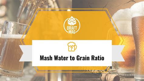 What is the grain to water ratio for all grain brewing?