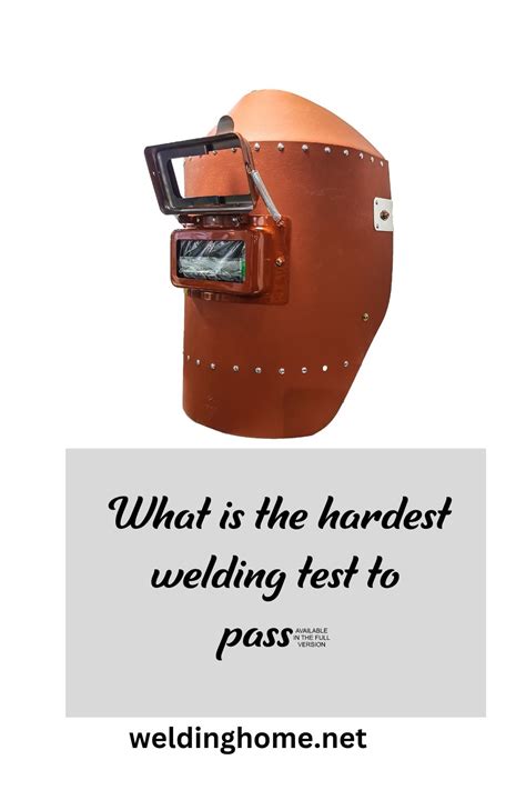 What is the hardest welding certification?