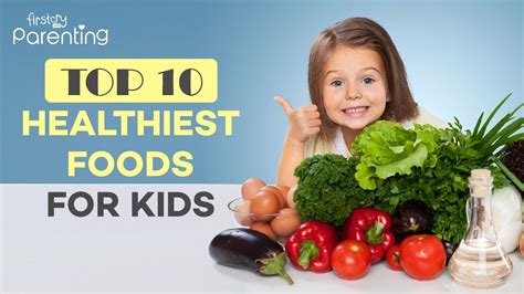 What is the healthiest food for 4 year old?