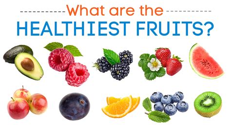 What is the healthiest fruit?
