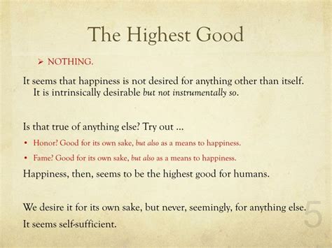 What is the highest good according to Aristotle?