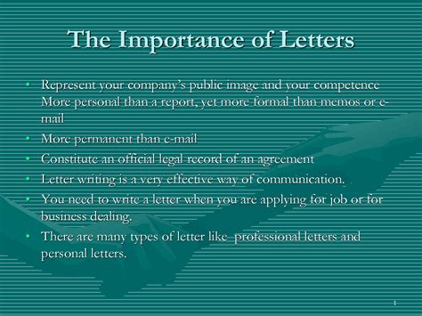 What is the importance of letters?