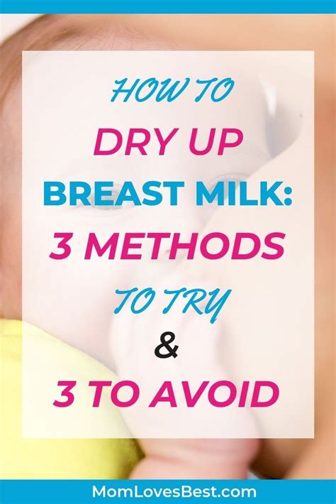 What is the least painful way to dry up breast milk?