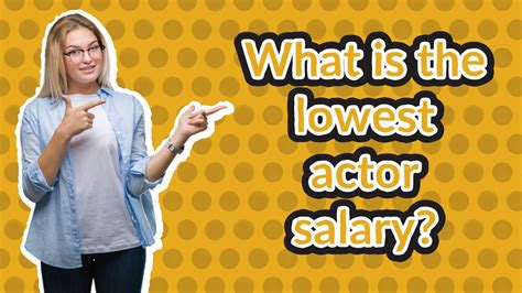 What is the lowest 10% pay for actors?