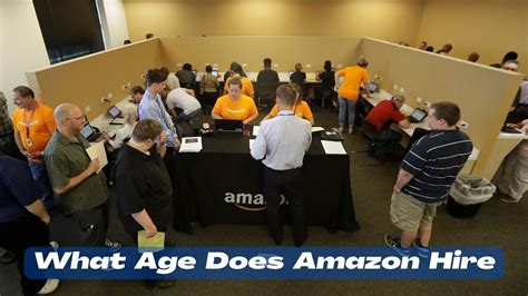 What is the lowest age Amazon hires?