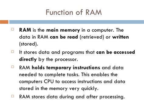 What is the main function of a RAM?