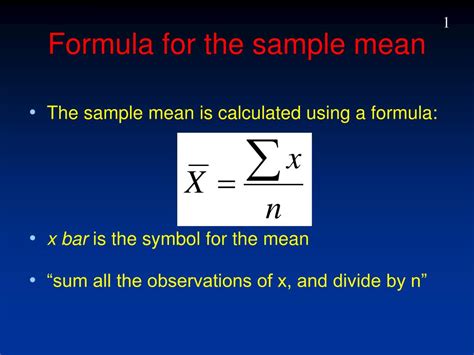 What is the mean formula sample?