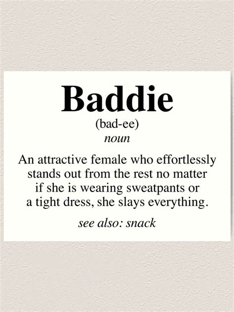 What is the meaning of Baddies?