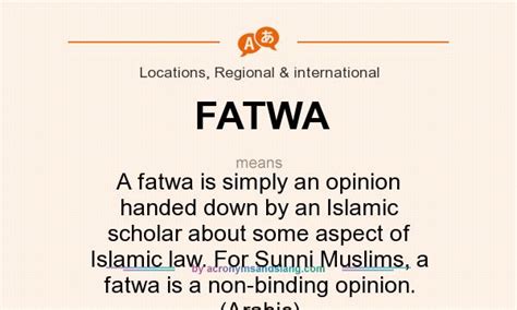 What is the meaning of Fatwah?