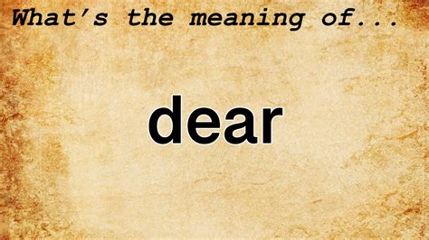 What is the meaning of dear or babe?