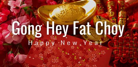 What is the message of Gong Hei Fat Choy?