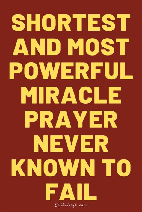 What is the miracle prayer that never fails?