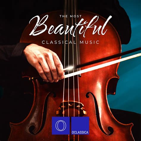 What is the most beautiful classical song in the world?