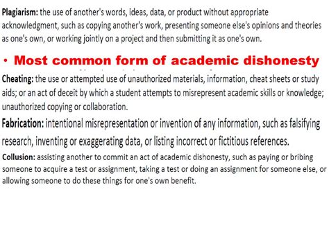 What is the most common form of academic dishonesty?