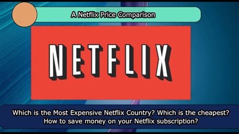 What is the most expensive Netflix?