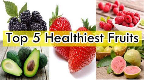 What is the most healthiest fruit in the world?