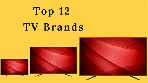 What is the most popular TV brand?