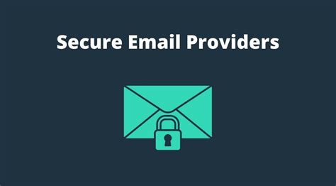 What is the most secure email account?