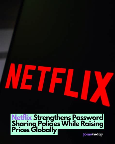 What is the new Netflix sharing policy?