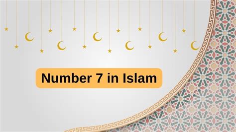 What is the number 7 in Islam?