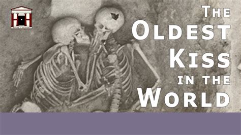 What is the oldest kiss?