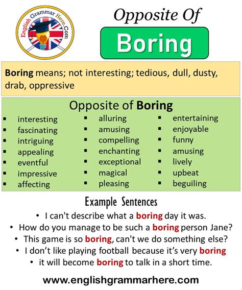 What is the opposite of boring?