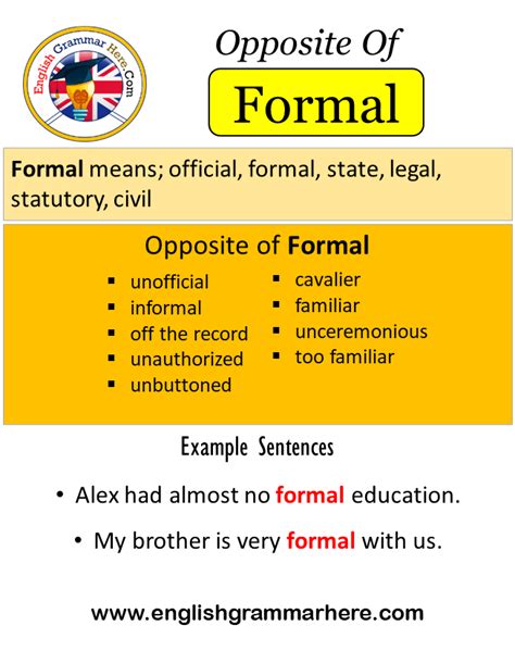 What is the opposite of formal in English?