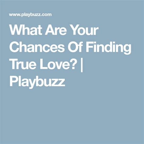 What is the probability of finding true love?