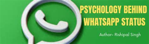 What is the psychology behind WhatsApp status?