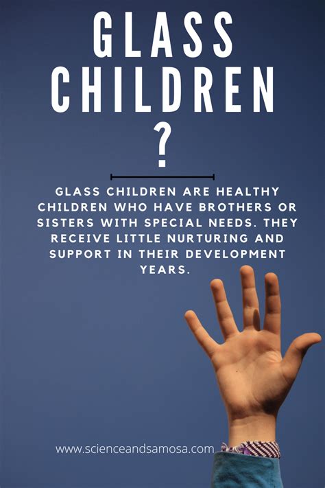What is the quote about the glass child syndrome?