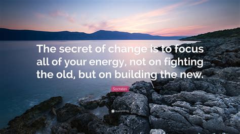 What is the quote on change Socrates?