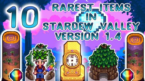 What is the rarest item in Stardew Valley?