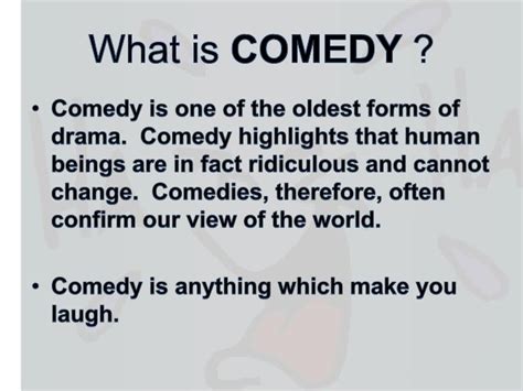 What is the real meaning of comedy?
