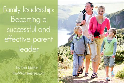What is the role of a family leader?