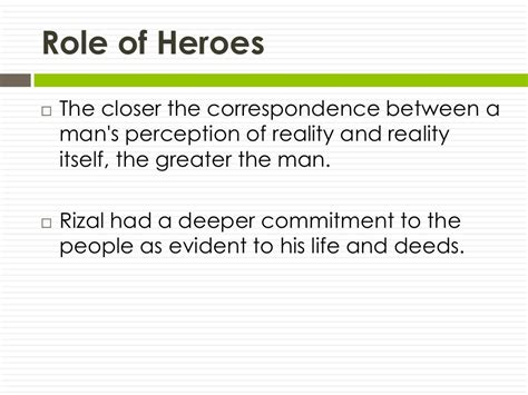 What is the role of a hero?