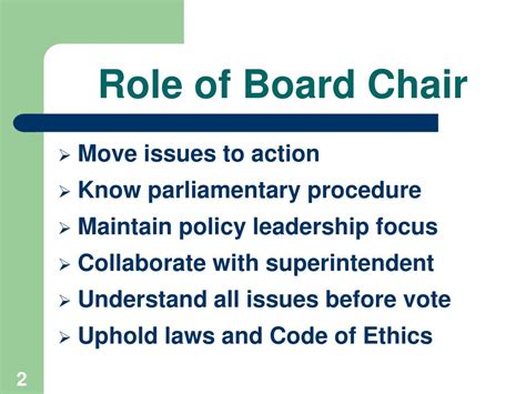 What is the role of the chair on a board?