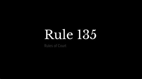 What is the rule 135?