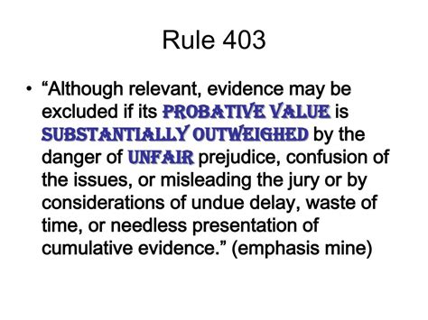 What is the rule 403?