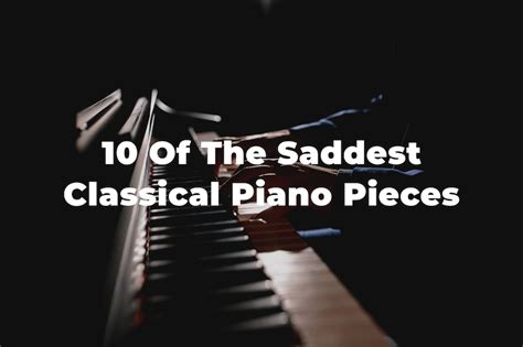 What is the saddest classical music piece?