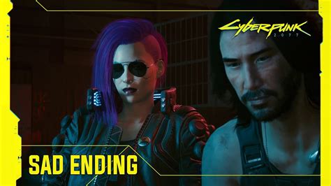 What is the saddest ending in Cyberpunk 2077?