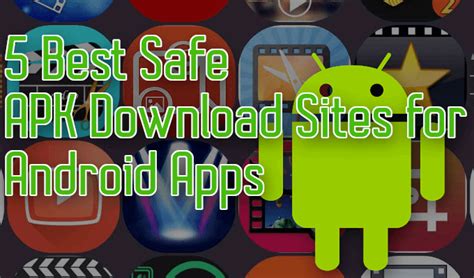 What is the safest APK site?