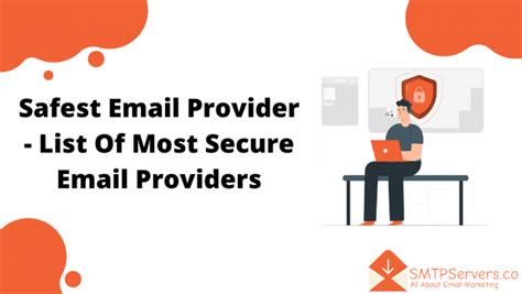 What is the safest email?