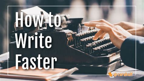 What is the secret to writing fast?
