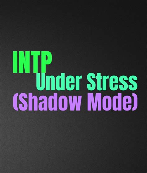 What is the shadow of an INTP?